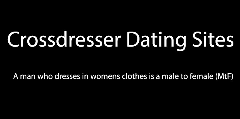 Crossdresser Dating