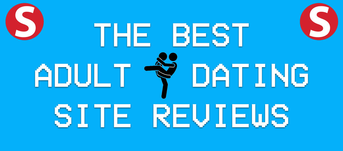 adult dating site reviews