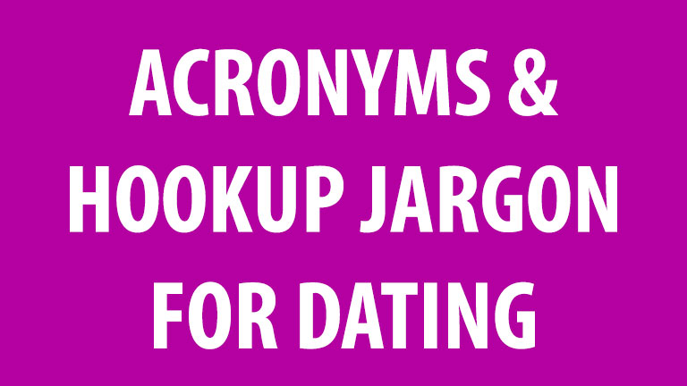 sex dating acronyms