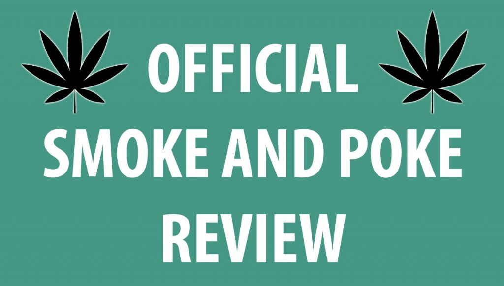 Smoke and Poke Review