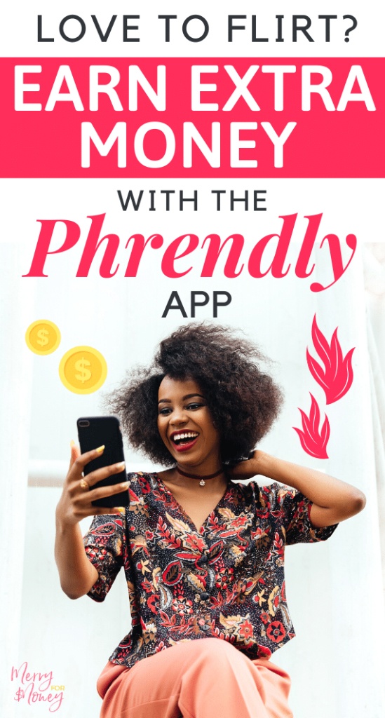 Flirt Online And Earn Money With Phrendly (Make An Extra $1,000/Month)