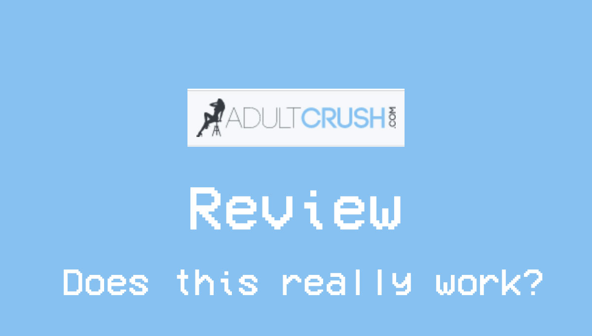 AdultCrush Review