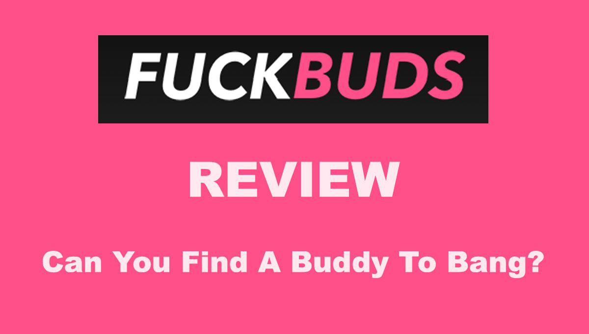 fuckbuds review