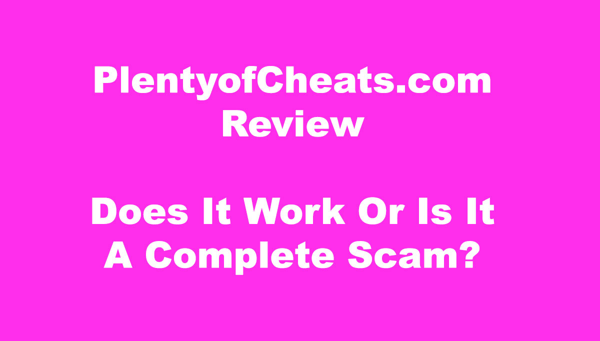 Plenty of Cheats Review