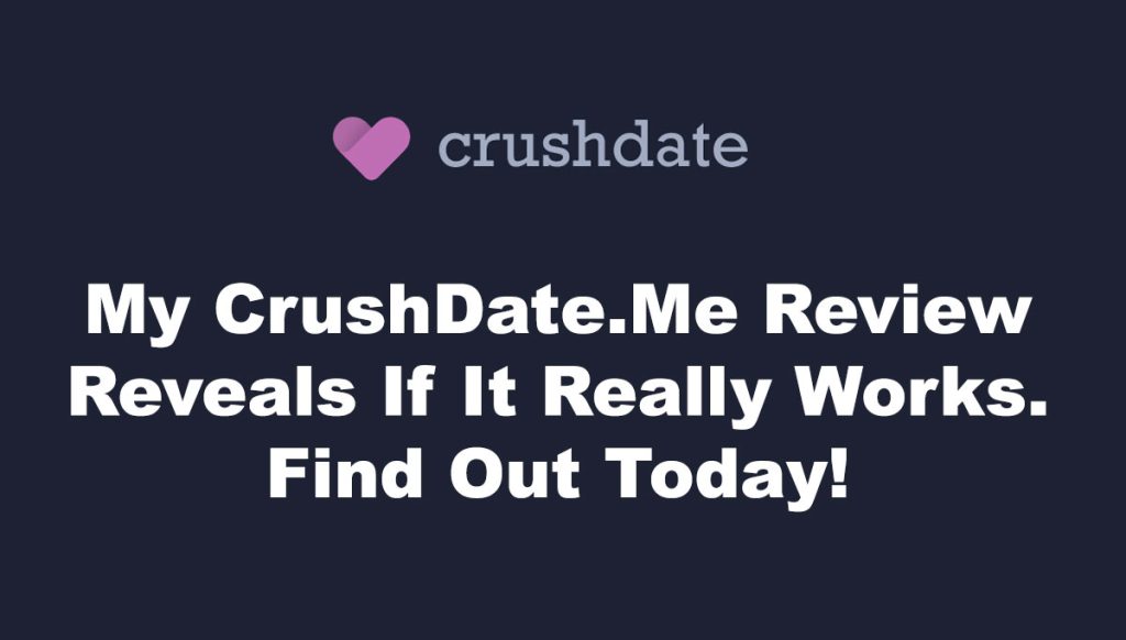 Crushdate.me Review