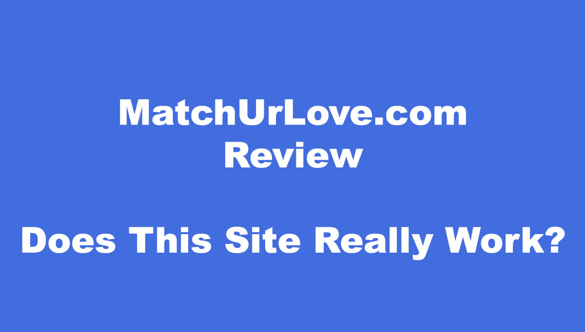 MatchUrLove.com Review