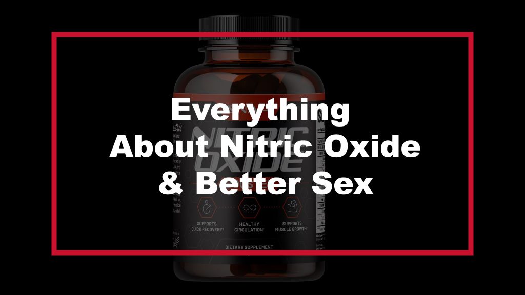 Nitric Oxide Sex Tips