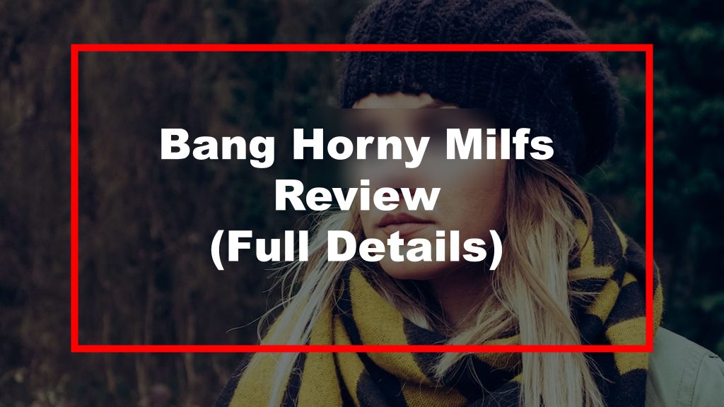 Bang Horny Milfs