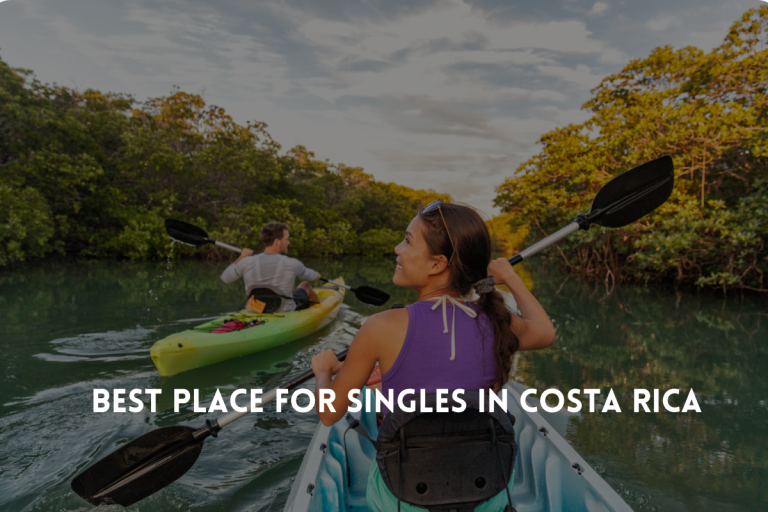 Best Place for Singles in Costa Rica