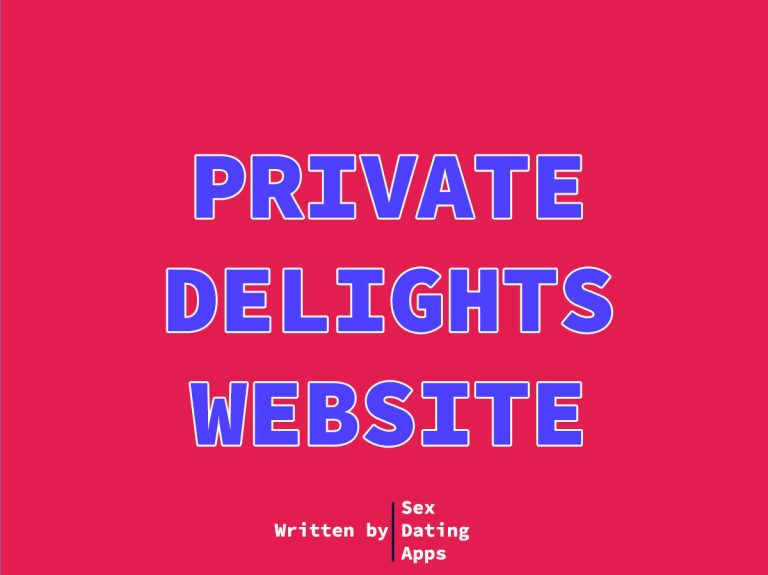 Private Delights Review